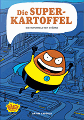 Titelbild von Die Superkartoffel